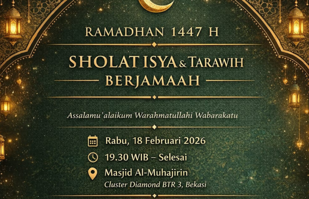 Malam Pertama Sholat Tarawih Berjamaah di Masjid Al Muhajirin Cluster Diamond BTR 3 Bekasi menjadi momen yang penuh makna bagi seluruh warga dalam menyambut datangnya bulan suci Ramadhan 1447 H.
